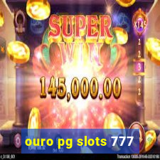 ouro pg slots 777